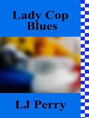 cover image of Lady Cop Blues